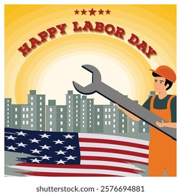 A worker holding a large wrench, with a celebratory Happy Labor Day message, set against a city skyline and the United States flag. Perfect for holiday related themes and designs.