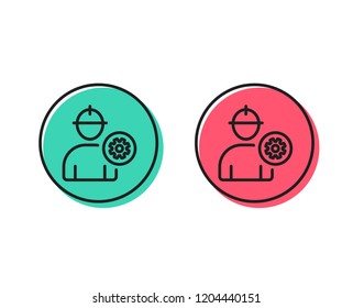 Worker line icon. Engineer Profile with cogwheel sign. Male Person silhouette symbol. Positive and negative circle buttons concept. Good or bad symbols. Engineer Vector
