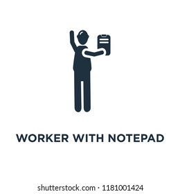 Worker with Notepad icon. Black filled vector illustration. Worker with Notepad symbol on white background. Can be used in web and mobile.