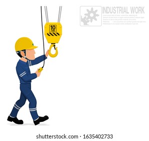 A worker is operating electrical crane
