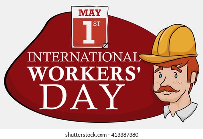 Worker portrait with date and reminder of Workers' Day sign in cartoon style.