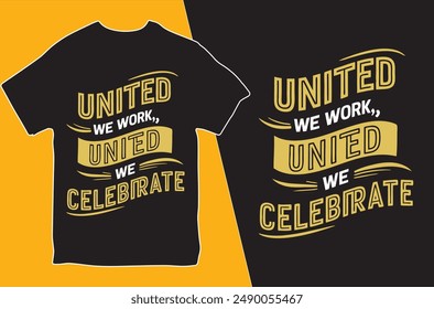 Worker t shirt Design, Labor t shirt Template, Worker day t shirt design illustration, 1st may, happy labor day