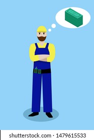 Worker thinking about money, salary. Builder, repair man. Vector. Man in uniform.
