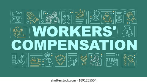 Workers compensation program word concepts banner. Protection employer legal right. Infographics with linear icons on dark green background. Isolated typography. Vector outline RGB color illustration