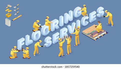 Workers install isometric letters. Words Flooring Services. Vector illustration.