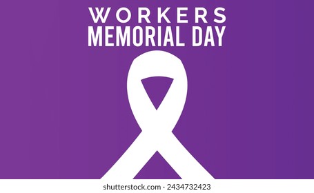 Workers' Memorial Day observed every year in April. Template for background, banner, card, poster with text inscription.