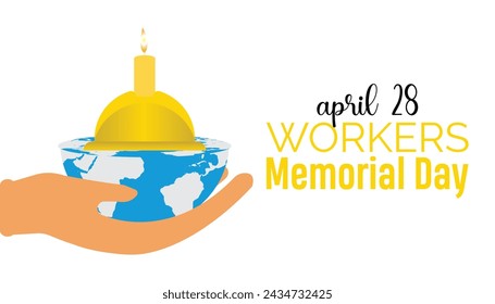 Workers' Memorial Day observed every year in April. Template for background, banner, card, poster with text inscription.