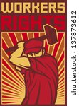 workers rights poster (man holding a hammer, design for labor day)