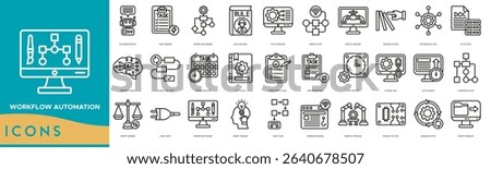 Workflow Automation Icon set. Automation Bot, Task Trigger, Workflow Engine, Rule Builder, Auto Process, Smart Flow and Digital Pipeline