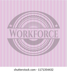 Workforce badge with pink background
