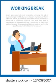 Working break, boss resting in office, put legs on table. Leader with mustaches in relaxed pose. Chief worker dreaming at workplace, poster with text sample
