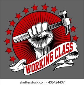WORKING CLASS ICON VECTOR or hand hold a hammer illustration and background
