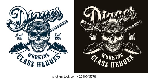 Working class vintage emblem in monochrome style with skull in bandana and crossed shovels isolated vector illustration