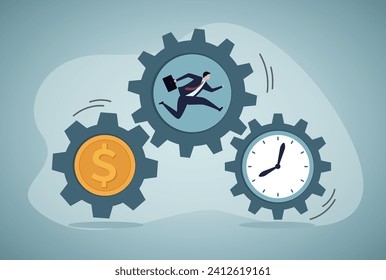 Working efficiency, takes effort thought and time to make money.