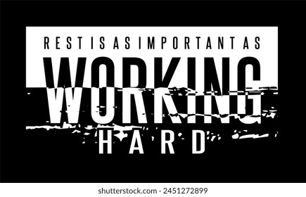 working hard, GYM slogan quotes t shirt design graphic vector, Fitness motivational, inspirational