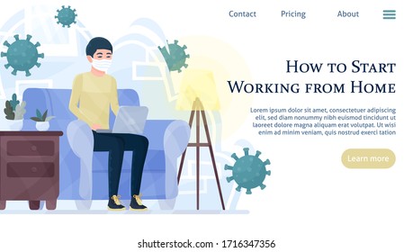 Working from home landing web page. Freelance banner. Remote work concept. Make money at home, earn in internet design template. Man wearing protective medical mask for prevent corona virus Covid-19