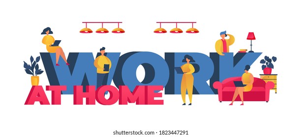 Working at home people, coworking space concept vector illustration. Work big letters, mаn and womаn freelancers working on laptops and computers at home. Freelance concept.