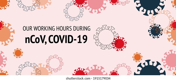 Arbeitszeiten während COVID 19, nCoV. Flat Cartoon Coronavirus Medical Banner. Nahtlose Corona-Virus-Muster. Arbeitszeiten während COVID 19, nCoV. Webseite zum Virenschutz Flat Corona.