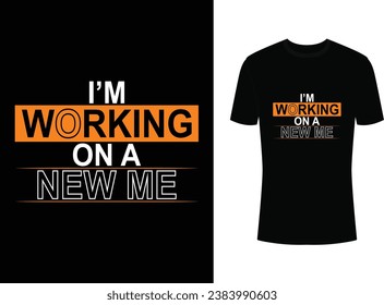 I'm working on a new me Typography T-shirt Design