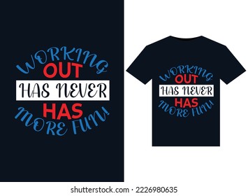 WORKING OUT NUNCA HA SIDO MÁS DIVERTIDAS ilustraciones para el diseño de camisetas listas para imprimir