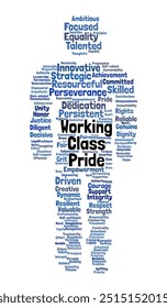 Working-Class Pride Word Cloud. Composition of Words Related to Working-Class Values, Strength, and Dignity. Community and Solidarity Focused. Isolated White Background.