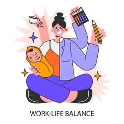 Work-life Balance. Woman Balancing Work And Life. Girl With Child And Pen In Her Hands. Successful Character Multitasking In All Areas. Entrepreneur And Housewife. Flat Vector Illustration