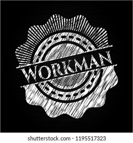 Workman written on a chalkboard