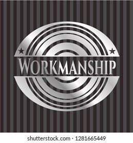 Workmanship silvery shiny emblem