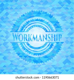 Workmanship sky blue emblem with mosaic background