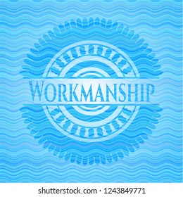 Workmanship water wave badge.