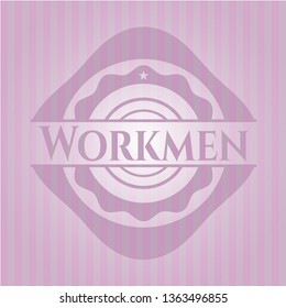 Workmen badge with pink background