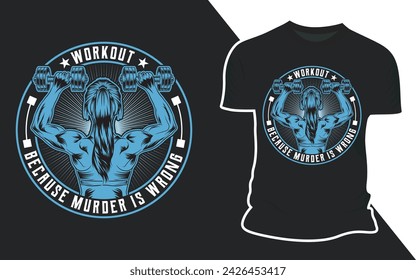 Workout Because Murder is Wrong