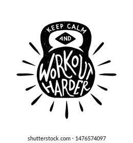 Workout Harder cool t-shirt print, logo, emblem. Lettering. Hand drawn vector illustration. element for flyers, banner and posters.