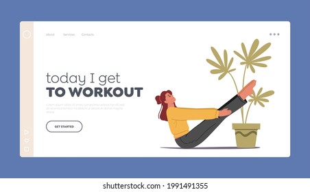 Workout Landing Page Template. Female Character Doing Fitness, Yoga or Aerobics Exercises at Home, Sports Training for Good Feeling and Healthy Life, Woman Engage Sport. Cartoon Vector Illustration