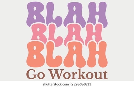 Workout Motivation Funny Quotes SVG PNG Designs