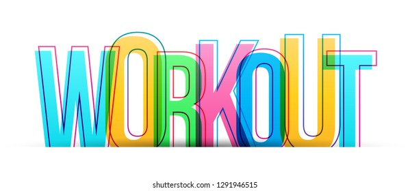 Workout word vector isolated on white.