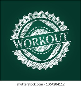 Workout written with chalkboard texture