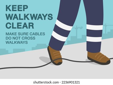 Workplace golden safety rule. Keep walkways clear, make sure cables do not cross walkways. Close-up view of foot caught in electrical cord and tripping over it. Flat vector illustration template.