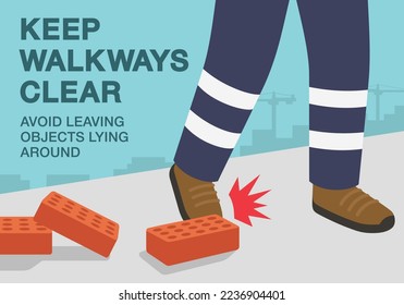Workplace golden safety rule. Keep walkways clear, avoid leaving objects lying around. Close-up view of foot stumbling over bricks. Flat vector illustration template.