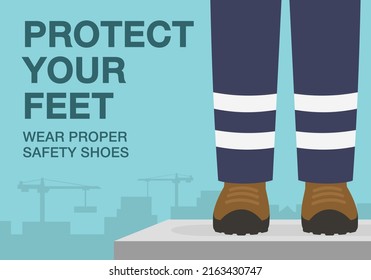 Workplace golden safety rule. Wear safety proper safety shoes, protect your feet. Use personal protective equipment. Flat vector illustration template.