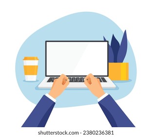 Workplace with human hands front view. Laptop with blank screen. Man work on computer. Flat vector illustration template in a trendy flat style.