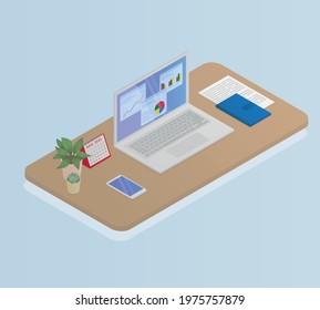 Workplace. Laptop, phone, notebook, calendar and potted flowers on the desktop. Work from home or office. Isometric vector illustration.