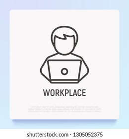 Workplace: man with laptop. Thin line icon. Modern vector illustration.