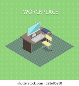 Workplace in office. Workplace concept. Cabinet with desktop computer. Isometric interior of cabinet. Business concept object. Vector illustration in flat. Isolated object on green background