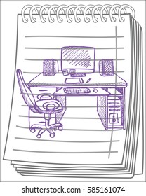 Workplace on notebook background. Hand drawn. Vector illustration.