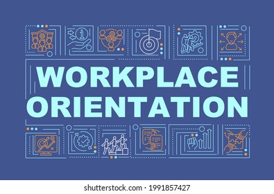 Workplace orientation navy word concepts banner. Help new employee. New job adaptation. Infographics with linear icons on blue background. Isolated typography. Vector outline RGB color illustration