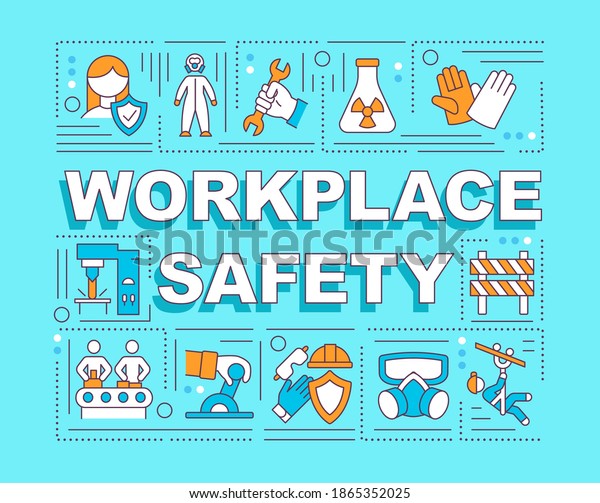 Workplace safety word concepts banner.\
Working environment. Employees wellbeing. Infographics with linear\
icons on turquoise background. Isolated typography. Vector outline\
RGB color\
illustration