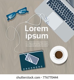 Workplace Top Angle View Template Workspace Background Laptop Computer, Coffee Cup, Notebook With Smart Phone Flat Vector Illustration