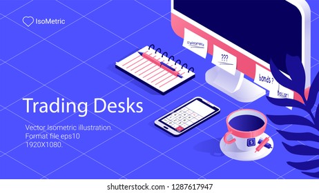 Workplace trader illustration, work desk, isometric banner, vector illustration for landing or web site