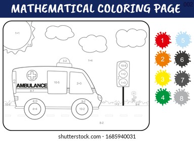 Hoja de trabajo con adición y sustracción para niños. Desarrollar habilidades para el recuento.  Resuelva los ejemplos y pinte el camión de ambulancia con los colores más relevantes.